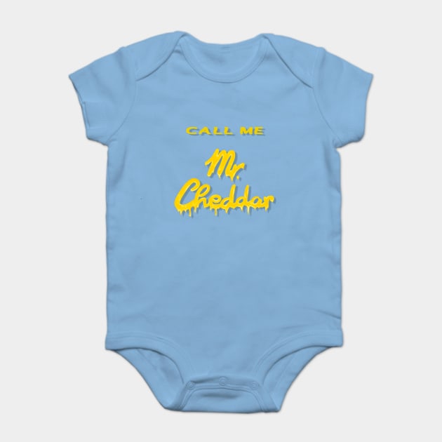 CALL ME Mr. Cheddar Baby Bodysuit by TatyDesign